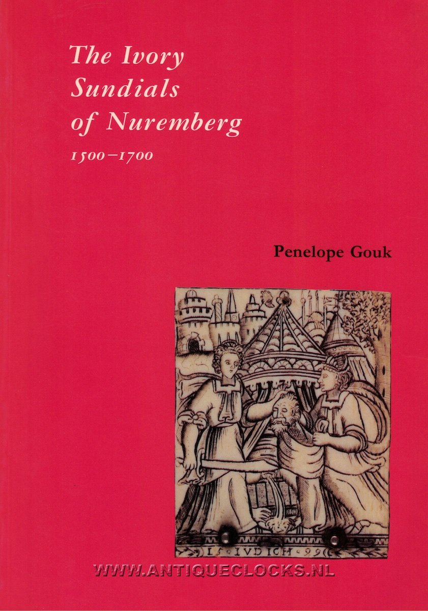 The Ivory Sundials of Nuremberg 1500-1700